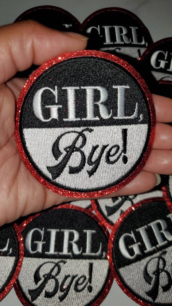 Exclusive, 1-pc Girl, Bye. Black & White w/Red Glitter, Size 3 Embr –  PatchPartyClub