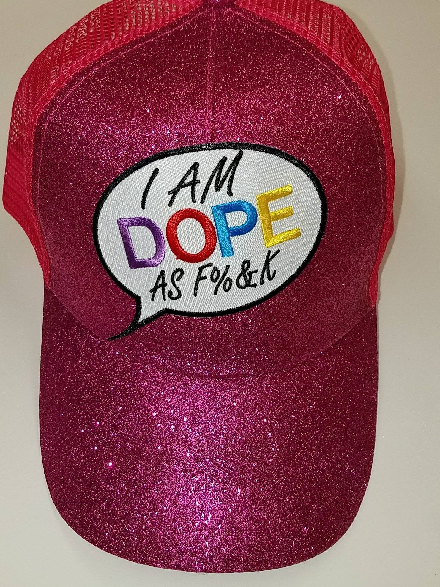 Cool "I Am Dope AF" Glittered Ponytail Hat