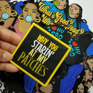 Iron-on, "Why you starin at my patches" iron-on, Patch/Applique, Yellow, Metallic Gold, and Black, Size 3x3-inch Embroidered Patch