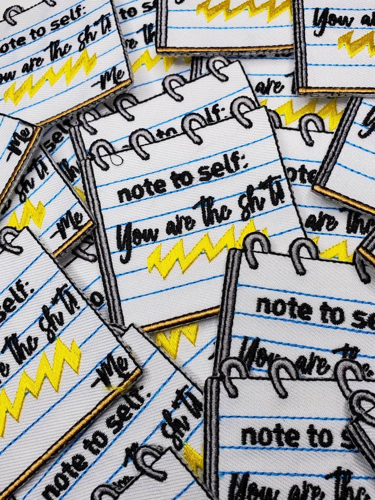 New SIZE, "Note to Self" DIY Notepad, Cool Novelty Patch, Embroidered Applique Iron On Patch, Size 3"x 3", Notepad Patch, Planner Girl