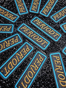 Neon Blue and Metallic Gold, "Periodt" Embroidery Patch, Size 3"x2", Cool Iron-on Patch, Applique for Clothing and Accessories