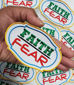 Inspirational Badge, "Faith over Fear" Iron or Sew on Embroidered Patch, Statement Applique, Cool patch for clothing, 4-inch x 2-inch badge
