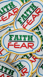 Inspirational Badge, "Faith over Fear" Iron or Sew on Embroidered Patch, Statement Applique, Cool patch for clothing, 4-inch x 2-inch badge