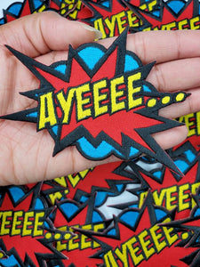 NEW, Colorful "Ayeeee..." Starburst Patch, Adorable Emblem, Home Girls Statement Patch, Iron-on Embroidered Applique, Size 4"
