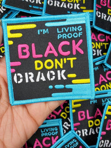 NEW, Colorful Statement Patch, "Black Don't Crack" Iron-on Embroidered Patch; Size 3.5"; Cool Appliques; DIY, Gifts for Her