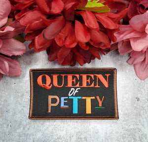 New Arrival, Exclusive 4x2-inch, Funny "Queen of Petty" Iron-on Embroidered Patch; DIY Patch for Apparel and Accessories