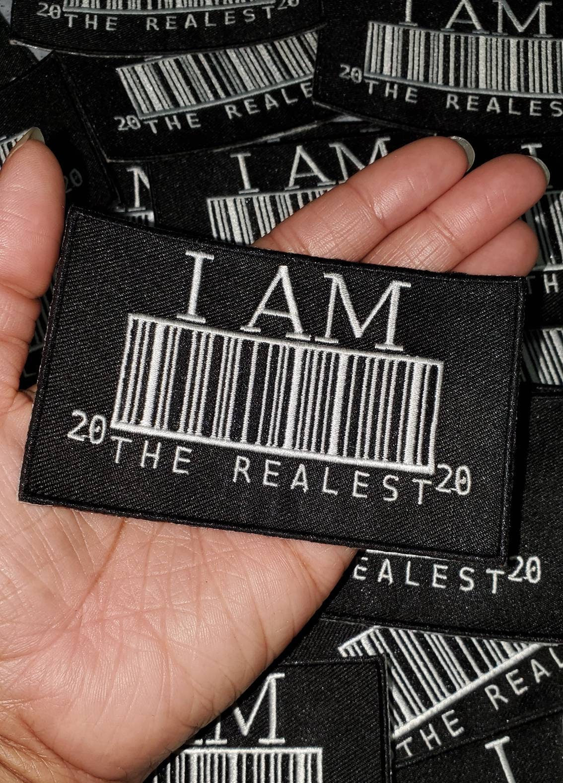New Arrival, "I Am the Realest 20|20" Patch with Barcode, Iron-On Embroidered Applique; Patch for Clothing, Size 4"x3", Black & White Patch