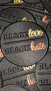 NEW Arrival, "Black Love over Black Hate" Patch, Metallic Gold, Black, & Red Embroidery, Iron-On Motivational Patch, 4" Patch