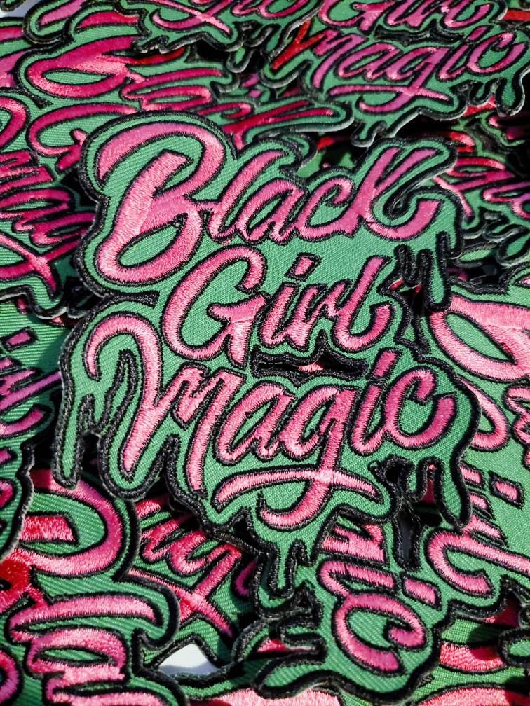 Pink & Green,"Drippin, Black Girl Magic" NEW Design, Iron-on Embroidered Patch, DIY Applique, Size 4", Cute Gift for Sorority Girl