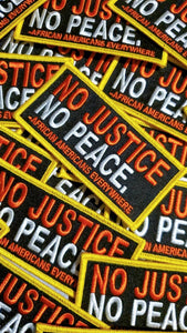 NEW, Protest Patch, "No Justice, No Peace" Exclusive Embroidered Patch, African-American BLM, Size 3" x 2", Iron-on Patch, Conscious Gifts