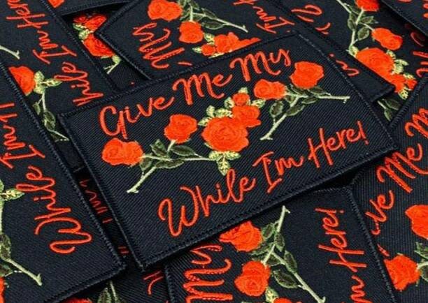 Exclusive, "Give Me My Roses, While I am Here," Statement Patch, 4"x3" Patch, Iron-on Embroidered Patch; Cool appliques, Rose Patch