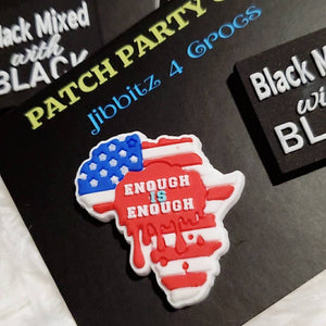 Unique 2-pc Set "Enough is Enough" & "Black Mixed With Black" Afrocentric Charms for Crocs; Symbolic Statement Charms for Clogs;  Cute Charm