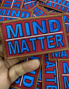 Affirmation Badge, "Mind Over Matter" Iron-on Embroidered Patch, Statement Applique, Cool patch for clothing, 4-inch x 2-inch badge