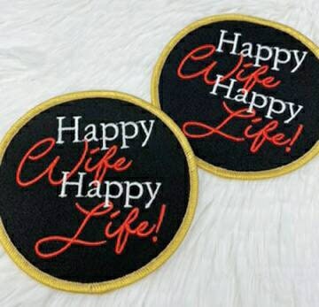 NEW Arrival,"Happy Wife, Happy Life" 3" Circular Badge, Iron on Embroidered Patch, Positive Applique, Cool Patch for Clothing, Bridal Gifts