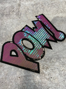 NEW, Sequins "POW!"  SEQUINS Patch, Adorable Emblem, Home Girls Statement Patch, Iron-on Embroidered Applique, Size 9.5", Jacket Patch