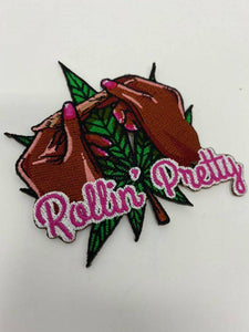 NEW, "Rollin Pretty" Iron-On Embroidered Patch, Patches for Weed Lovers, Cannabis Badge, THC, CBD Lovers, Weed Leaf, 4"
