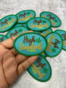 NEW, "High Standards" Oval Iron-On Embroidered Patch, Patches for Weed Lovers, Cannabis Badge, THC, CBD Lovers, 420 Gifts, Size 2.5"