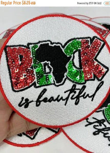 NEW Arrival, Sequins "Black Is Beautiful" Custom Patch (iron-on) 4'' Patch for Denim Jacket, Shirts, Hoodies, Camo, and More, DIY