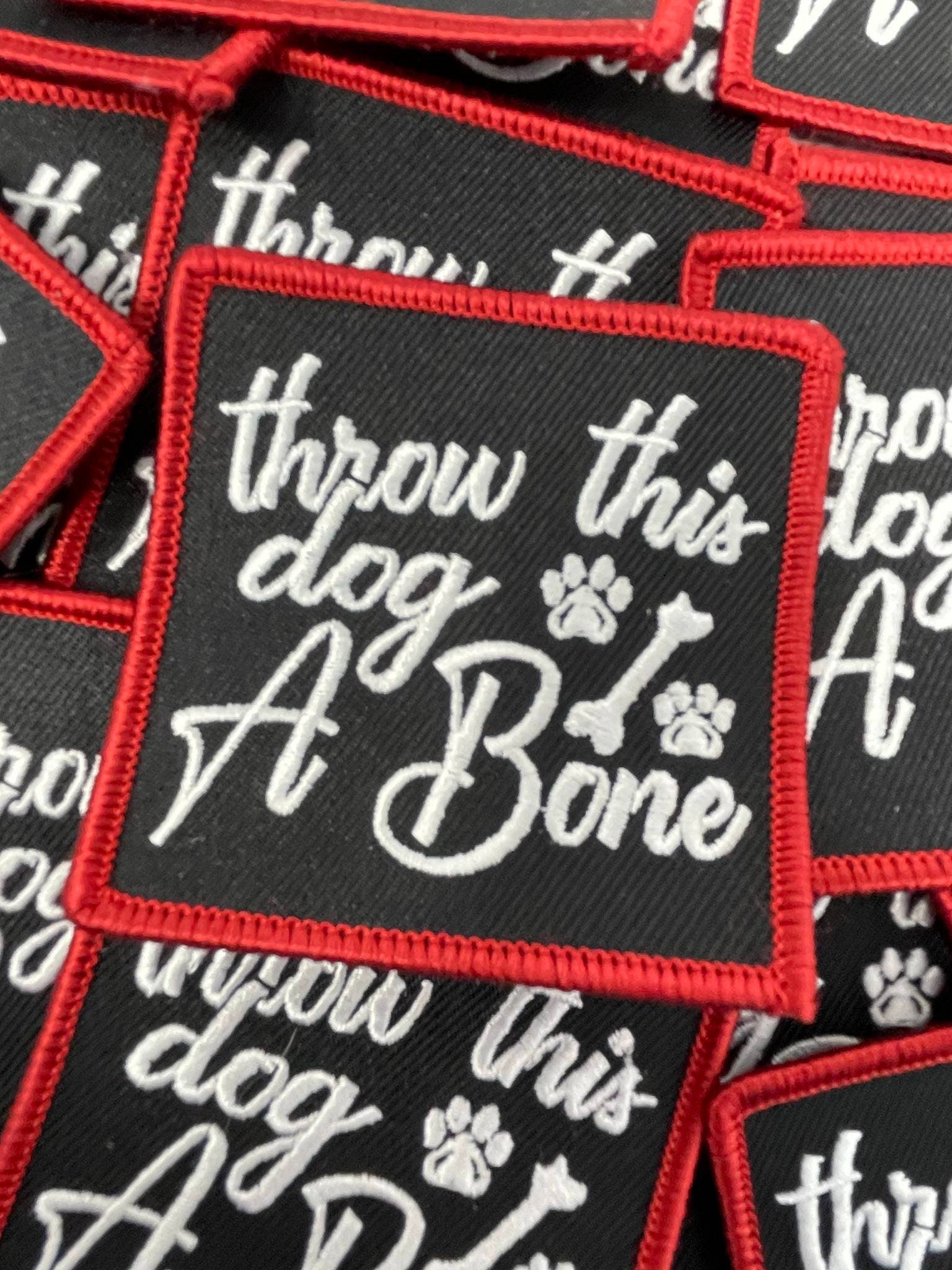 Patched Up Pup: "Throw This Dog a Bone" Iron-on Embroidered Patch, Patches for Dog Lovers, Gifts for Your Dog, Sz. 2.5", Doggy Vest Patch