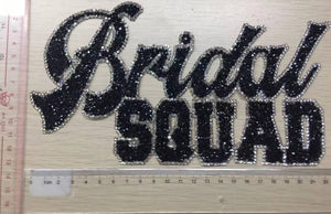 New, "Bridal SQUAD" Rhinestone Patch, Bling Patch with Adhesive, Size 9.5" Czech Rhinestones, DIY Applique, Bridal Party, Bride Gifts