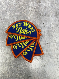 New Arrival, Exclusive Orange, Yellow and Blue "Say What Now," Size 3", Iron-on Patch,Applique for Clothing, Patch for Hats, and Jackets