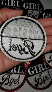 Exclusive, 1-pc "Girl, Bye." Black & White w/Red Glitter, Size 3" Embroidered Patch; Cool Patch for Clothing, Bags, Shoes, Bling Patch