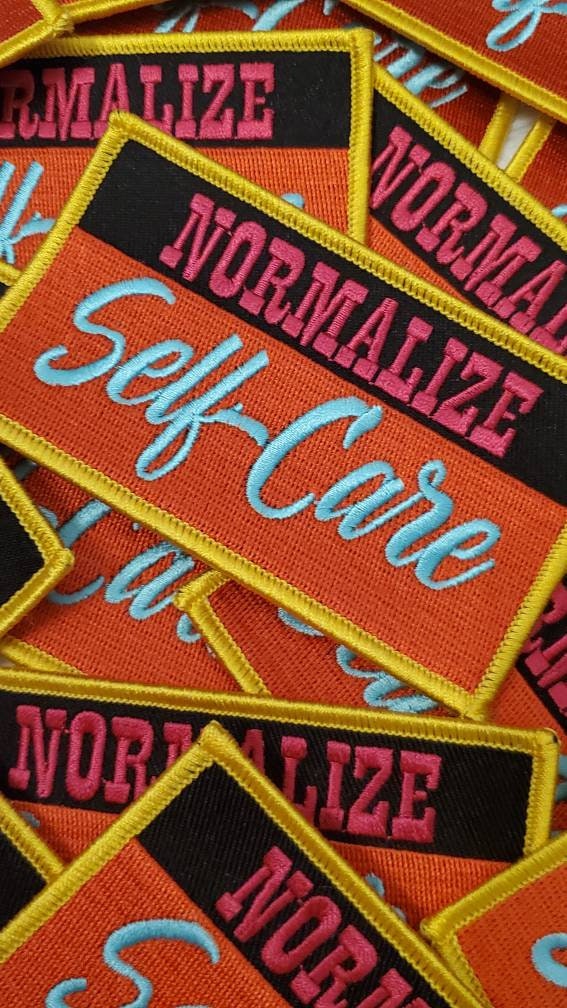 New,"Normalize Self-Care" 1-pc, Statement Badge, Iron-on Embroidered Patch, Craft Supplies, Small Patch, 3.75", Colorful Patch
