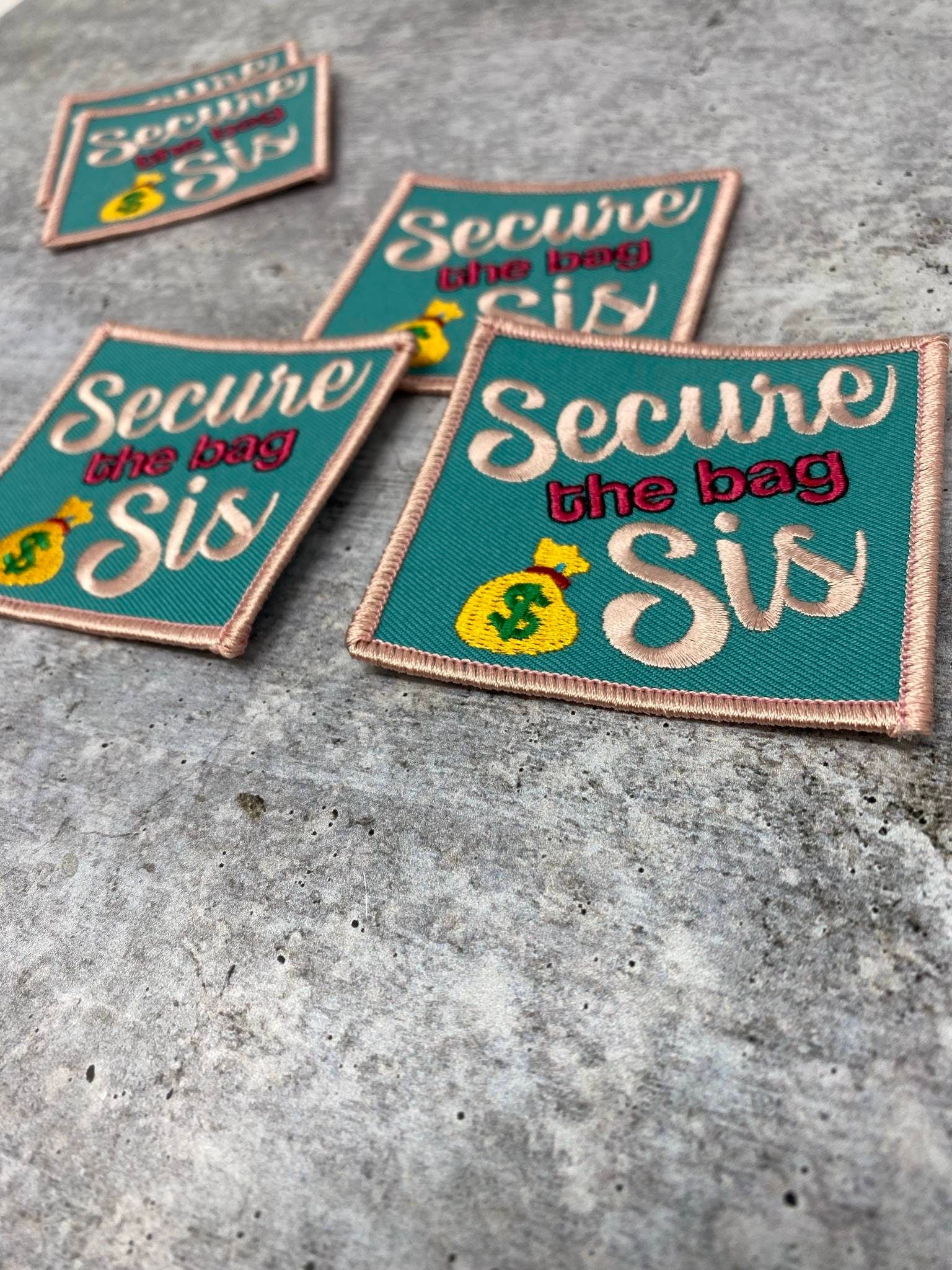 New, "Secure the Bag, sis", Light Pink Border, Iron-on Embroidered Patch; Positive Vibes; Feminists, Girl Power Patch, Size 3"x3"
