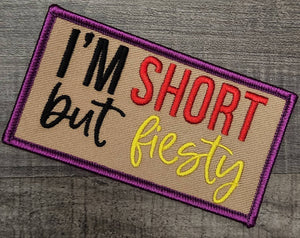 Funny Patch, 1-pc "Short But Feisty" Statement Patch, Size 3.75"x2", Applique for Clothing, Hats, Shoes, Bags, Iron-On Embroidered Patch