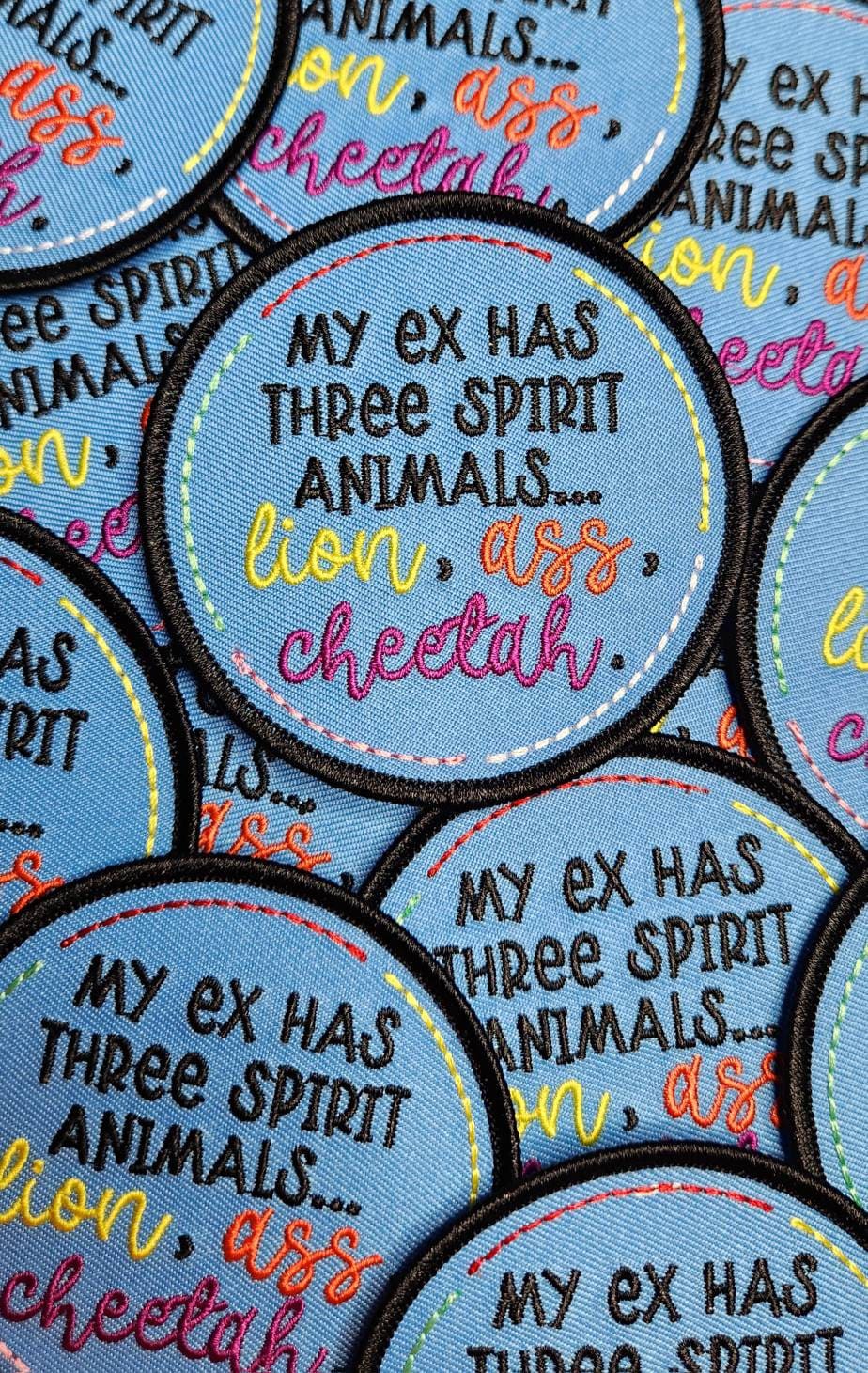 Funny Patch, 1-pc "My Ex Has Three Spirit Animals" Circular Statement Patch, Size 3", Hotfix Patch for Clothing, Colorful & Vibrant