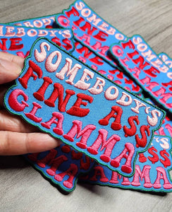 New, 1-pc, Colorful "Somebody's Fine Ass GLAMMA" Iron-on Embroidered Patch, Cute Patch for Jackets, Hats, Crocs, Funny Gifts