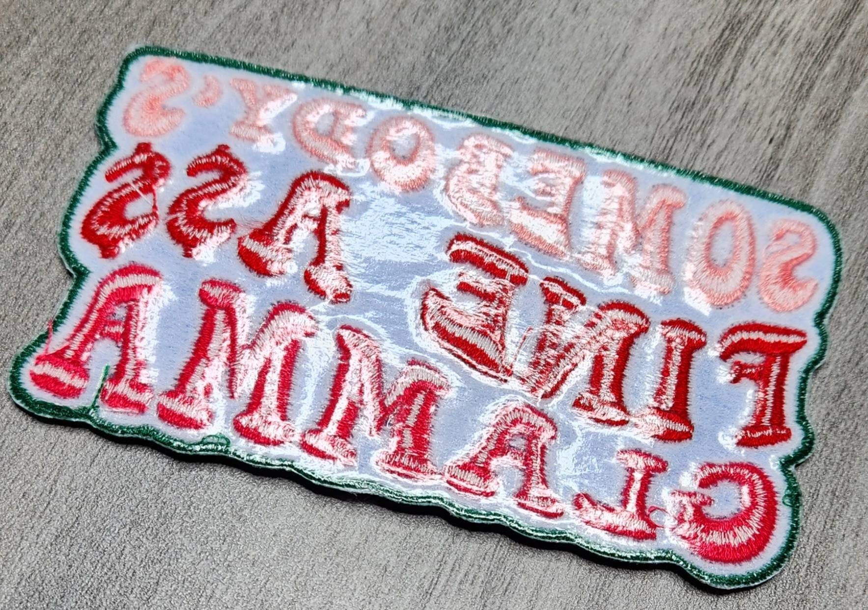 New, 1-pc, Colorful "Somebody's Fine Ass GLAMMA" Iron-on Embroidered Patch, Cute Patch for Jackets, Hats, Crocs, Funny Gifts