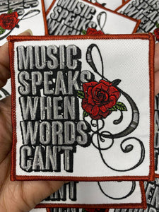 New, 1-pc "Music Speaks When Words Can't" Patch, Music Lovers Iron-on Embroidered Patch, Size 3", Patch for Jackets, Hats, Crocs, Bags