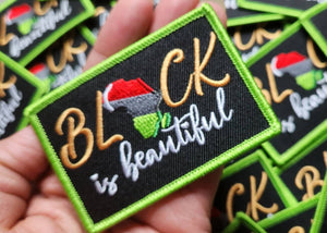 New, "Black is Beautiful" w/Color Flag, Iron-On Embroidered Afrocentric Patch; Black History Month Patch, Applique for Clothing, Hats, Crocs