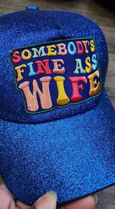 Cute Messy Bun/Ponytail Hat, with "Somebody's Fine A** WIFE" Color Patch, Glitter Hat, Sparkling Bad Hair Day Hat, Popular Patch