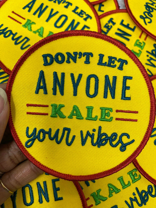 Vegan Collection: New, 1-pc, "Don't Let Anyone Kale Your Vibes" 3" Circular, Iron-on Embroidered Patch, Gift for Vegans, Cute Patch