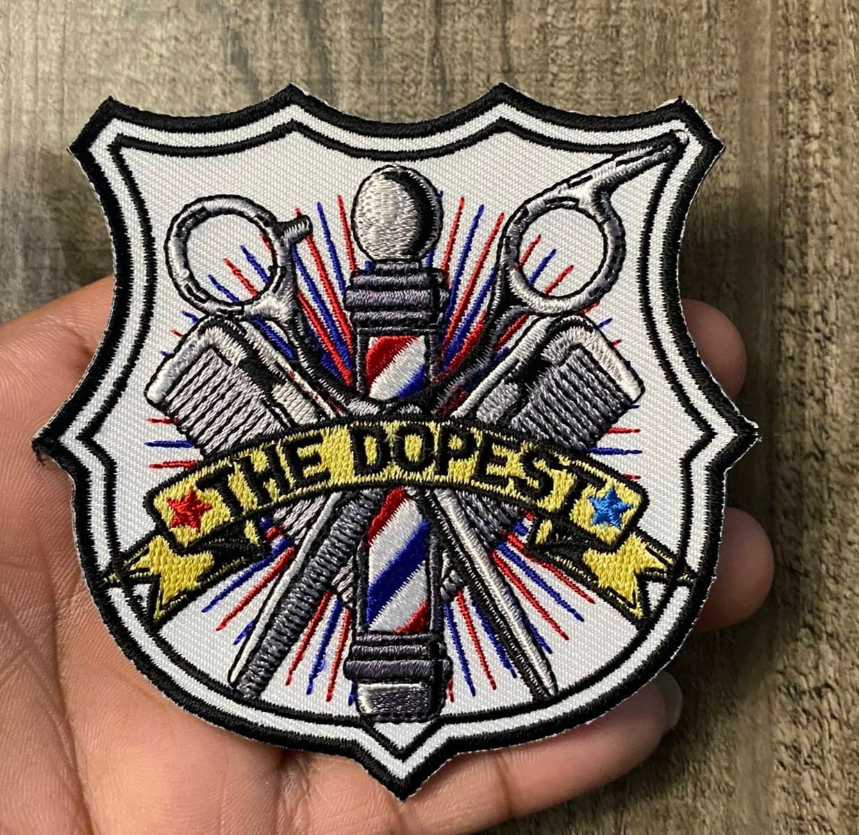 NEW, "The DOPEST Barber" Barbershop Badge, 1 Pc., Iron-on Merit Badge, Embroidered, DIY Appliques, Great for Men and Women Barbers, 4"