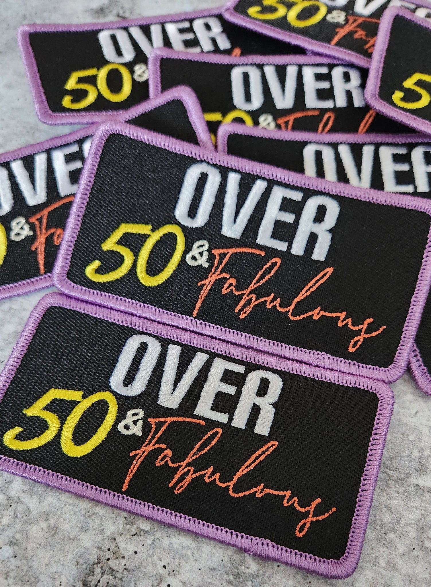 Statement Patch 1-pc, "Over 50 & Fabulous" Cute Iron-on Embroidered Patch, Size 4"x2", Patch for Jackets, Hats, Crocs, Bags, Birthday Gift